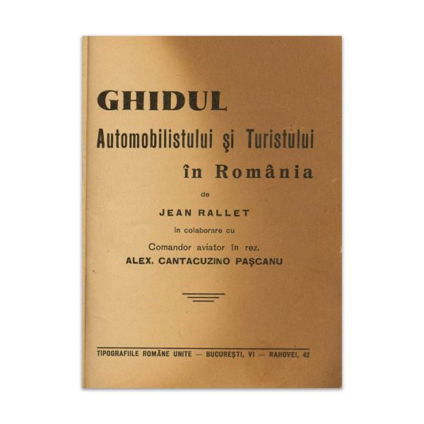Jean Rallet, Ghidul automobilistului și turistului în România, 1937