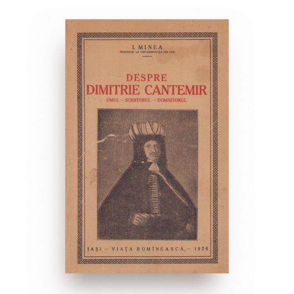 I. Minea, Despre Dimitrie Cantemir, 1926