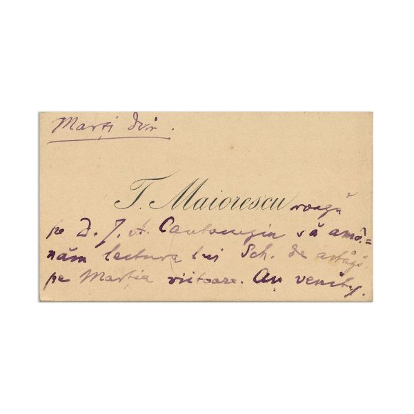 Titu Maiorescu, carte de vizită cu amplă însemnare olografă pentru I. A. Cantacuzino