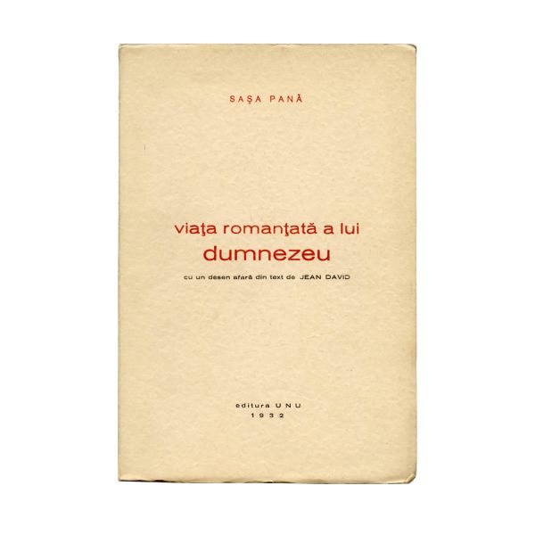 Sașa Pană, Viața romanțată a lui Dumnezeu, 1932, exemplar numerotat