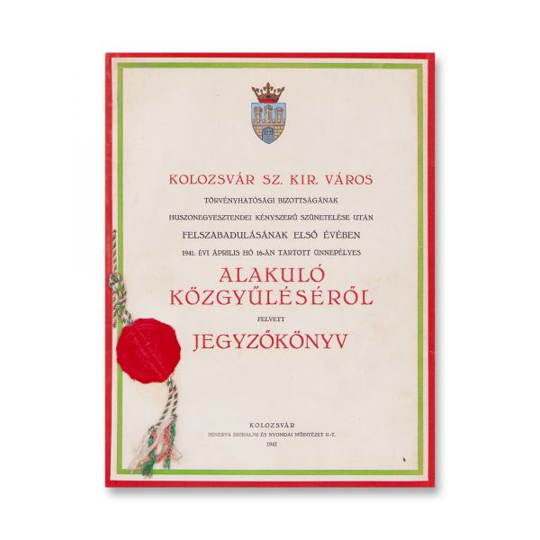 Procesul-verbal de reînființare a Consiliului Municipal din Cluj în urma Dictatului de la Viena din 30 august 1940