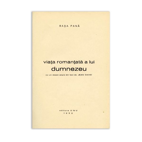 Sașa Pană, Viața romanțată a lui Dumnezeu, 1932, exemplar numerotat