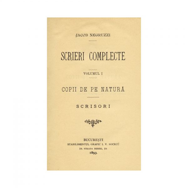 Iacob Negruzzi, Scrieri Complete, 6 volume