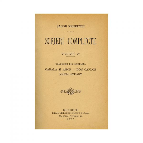 Iacob Negruzzi, Scrieri Complete, 6 volume