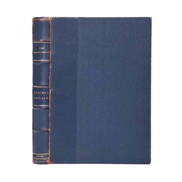 Dan Smântânescu, Lozinci regale, 1939, cu dedicație, exemplar bibliofil