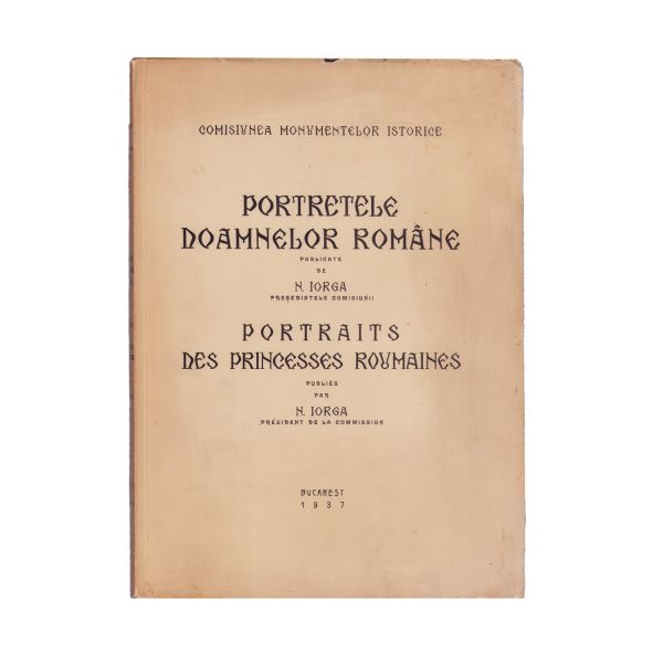 N. Iorga, Portretele doamnelor române, 1937
