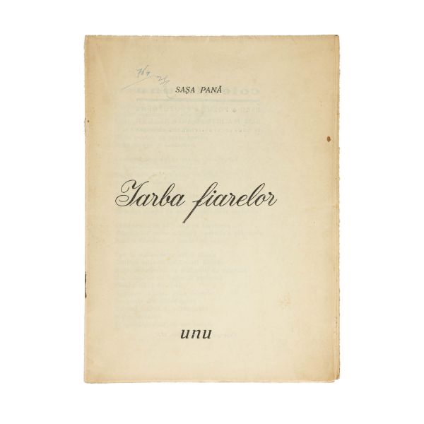 Sașa Pană, Iarba Fiarelor + George Magheru, Poezii antipoetice + Virgil Gheorghiu, Febre + Geo Bogza, Cântec de revoltă, de dragoste și moarte + Dinu Stegărescu, Introducere în modernism + Stephan Roll, Manifestație, 1933-1947