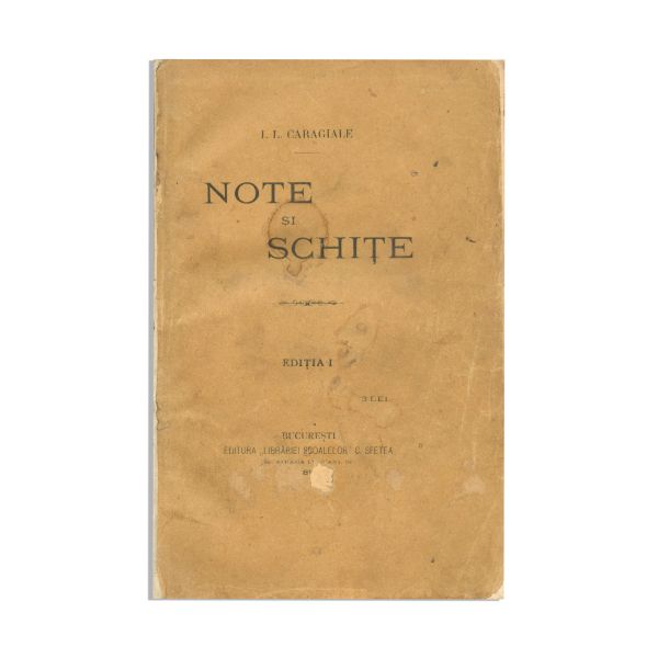 I. L. Caragiale, Note și schițe, 1892, prima ediție 