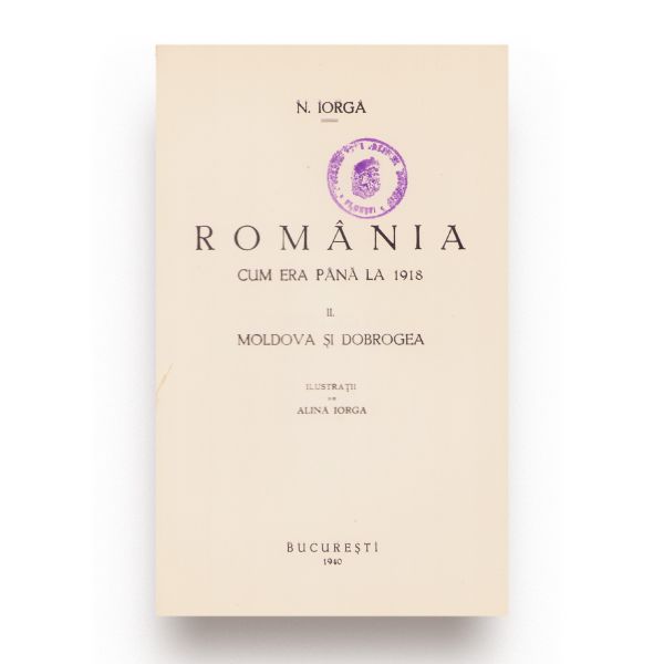 Nicolae Iorga, România cum era până la 1918, 1939-1940, două volume