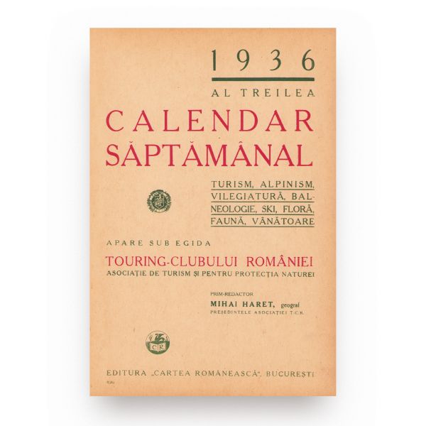 Touring-Club Român, calendar săptămânal, 1936