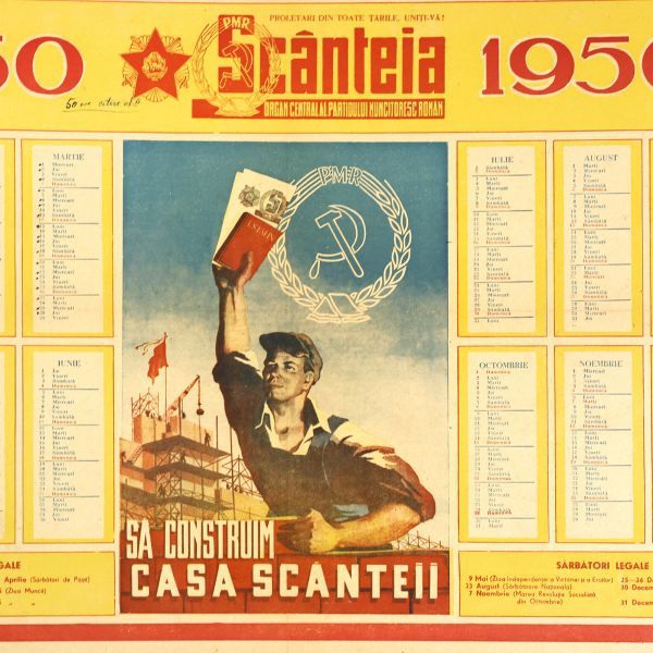 Calendar „Scânteia” pe anul 1950 -  Să construim Casa Scânteii!