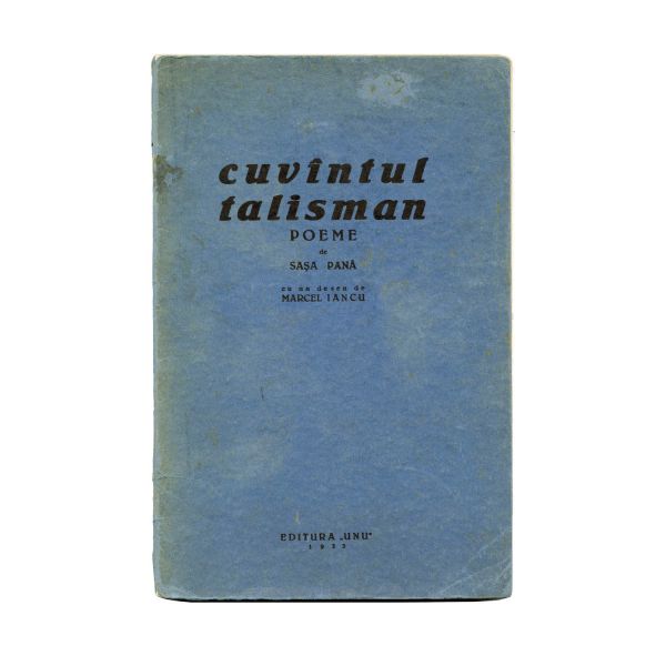 Sașa Pană, Cuvîntul Talisman, 1933, volum numerotat