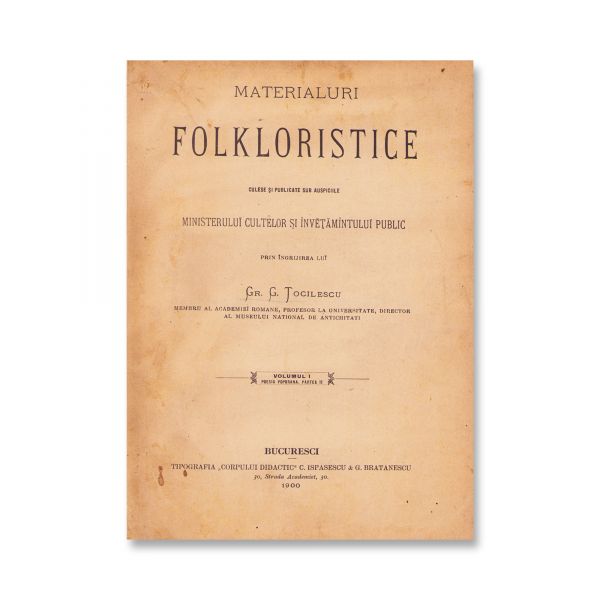 Gr. G. Tocilescu, Materiale folcloristice, 1900, două volume