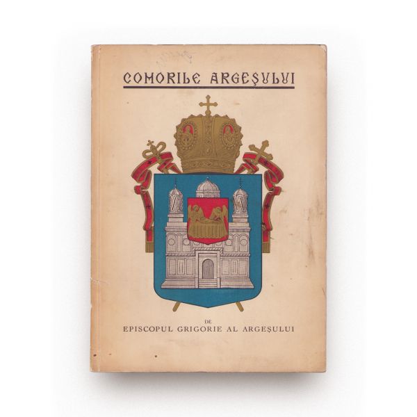 Episcopul Grigorie al Argeșului, Comorile Argeșului