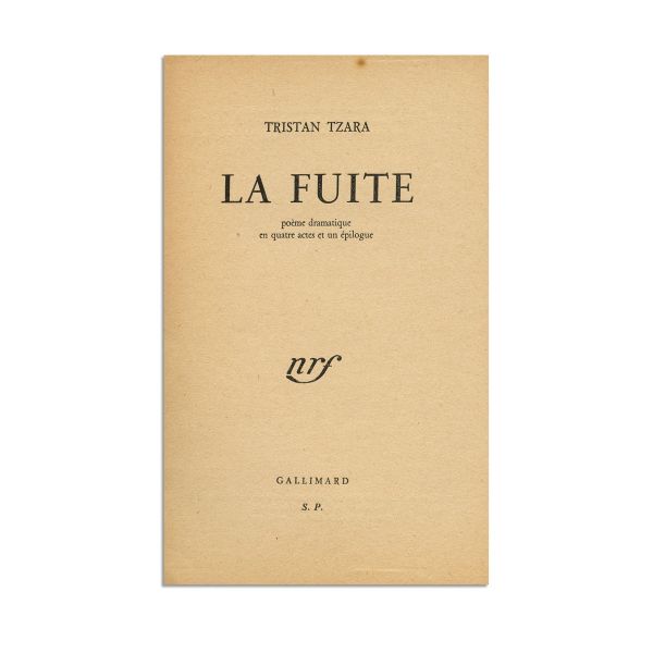 Tristan Tzara, La Fuite, 1947, cu dedicație olografă pentru Maurice Nadeau