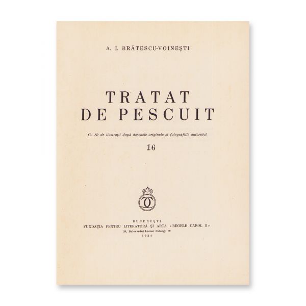 A. I. Brătescu-Voinești, Tratat de pescuit, 1938, exemplar bibliofil