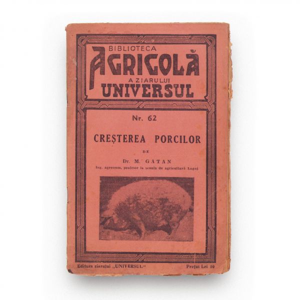 Trei broșuri despre creșterea porcilor, 1937-1942