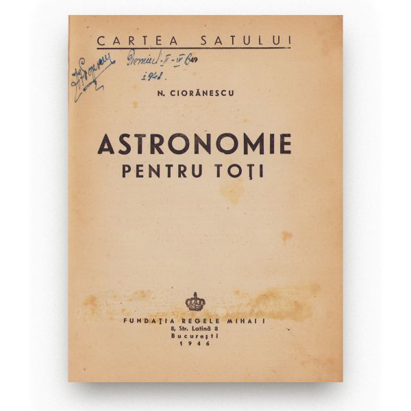 N. Ciorănescu, Astronomie pentru toți + Victor Anestin, Eclipsele 