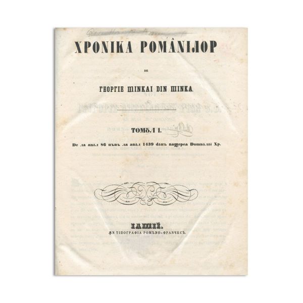 Gheorghe Șincai, Hronica românilor și a mai multor neamuri, trei volume, 1853