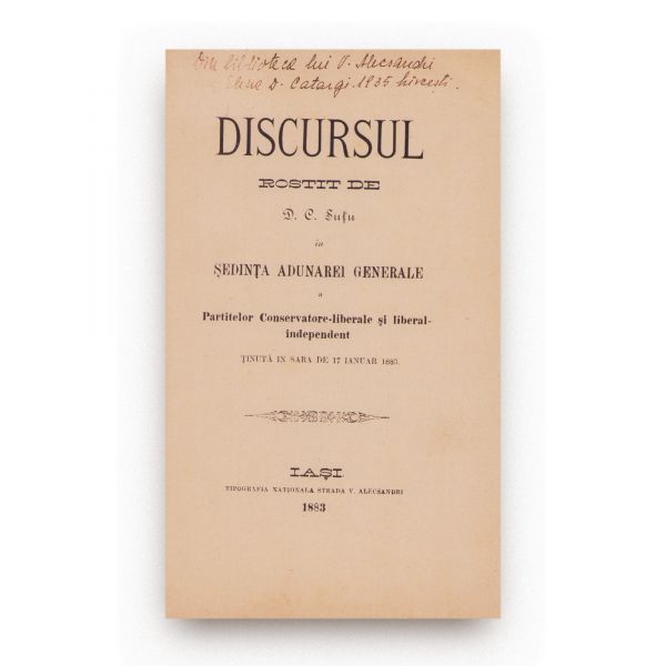 Discursul rostit de D. C. Șuțu în ședința Adunării Generale, 1883, volum din biblioteca lui V. Alecsandri