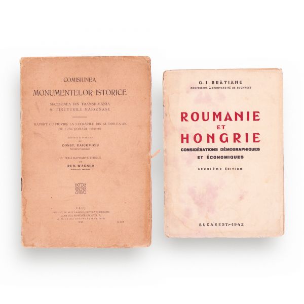 G. I. Brătianu, Roumanie et Hongrie, 1942 + Const. Daicoviciu, Comisia monumentelor istorice, 1924