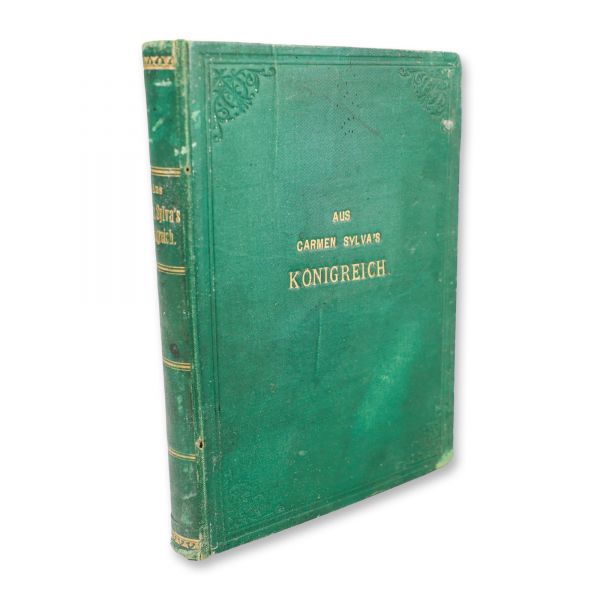 Carmen Sylva, Pelesch-Märchen, (Poveștile Peleșului), [1882], cu dedicația reginei Elisabeta