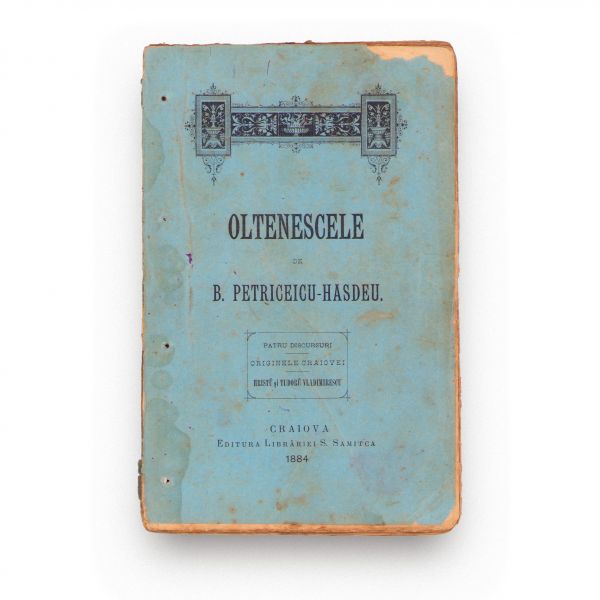 B. Petriceicu-Hasdeu, Oltenescele, 1884