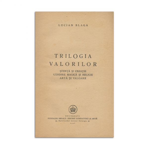 Lucian Blaga, Trilogia Valorilor, 1946, exemplar bibliofil