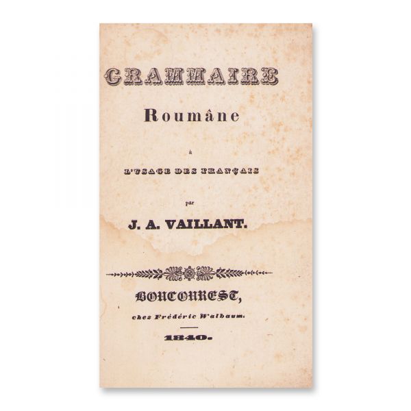 J. A. Vaillant, Gramatica română, 1840