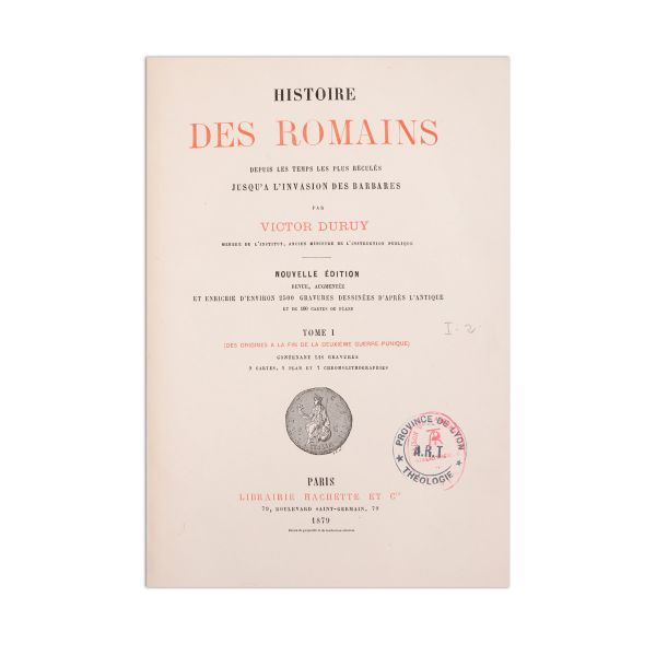 Victor Duruy, Histoire des Romains, 7 volume, 1879-1885, ediție rară