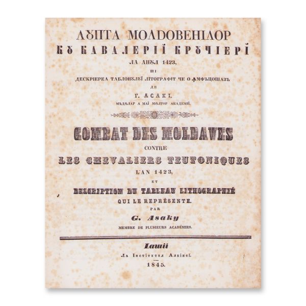 Gheorghe Asaky, Bătălia moldovenilor împotriva Cavalerilor Teutoni, 1845 
