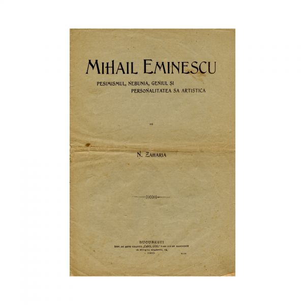 N. Zaharia, Mihail Eminescu, cu dedicația olografă a autorului către Octav Minar, 1910
