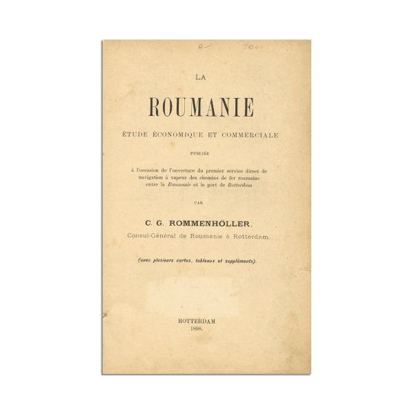 C. G. Rommenholler, La Roumanie. Etude économique et commerciale, 1898