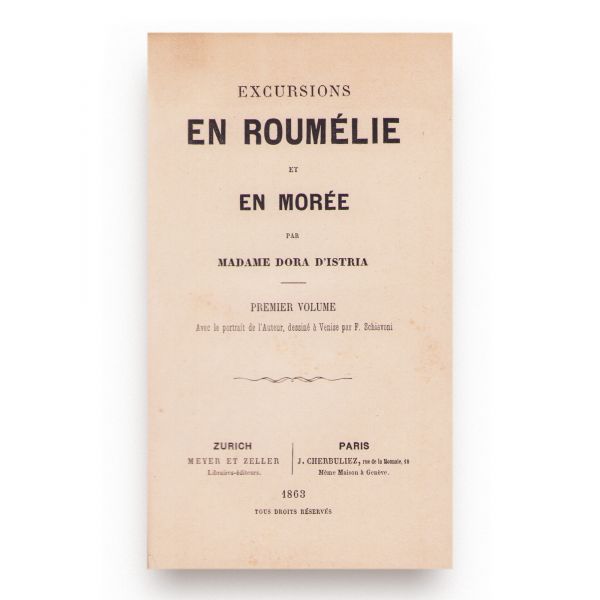 Madame Dora d'Istria, Excursions en Roumelie et en Moree, 1863
