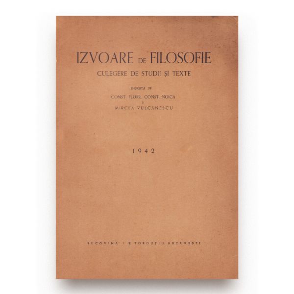 Izvoare de filosofie. Culegere de studii și texte, 1942 