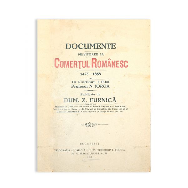 Documente privitoare la Comerțul Românesc, cu dedicația lui Dum. Z. Furnică