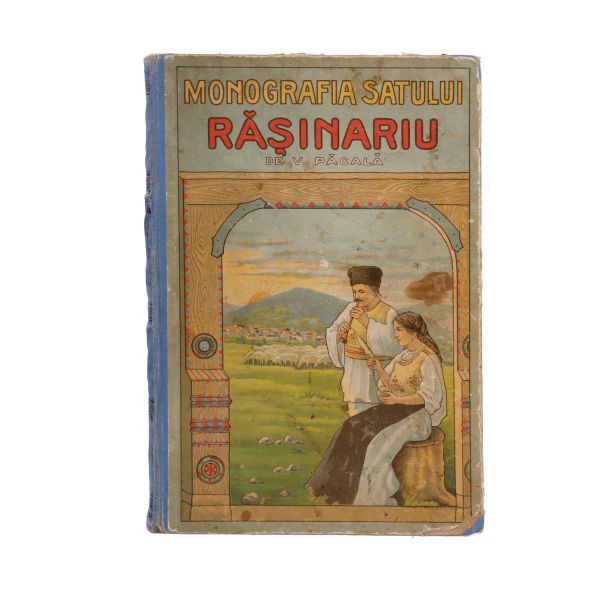 V. Păcală, Monografia satului Rășinari, 1915, cu dedicație 