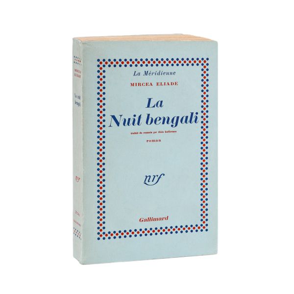 Mircea Eliade, La Nuit bengali (Maitreyi), 1950, cu dedicația autorului