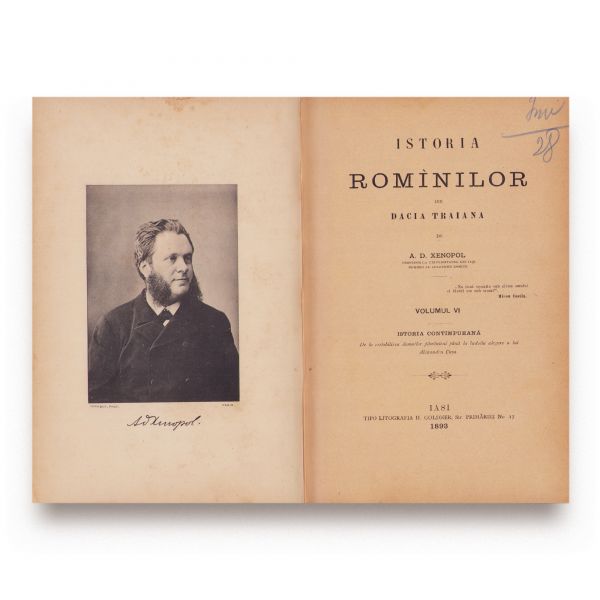A. D. Xenopol, Istoria Românilor din Dacia Traiană, 1888 - 1893, șase volume