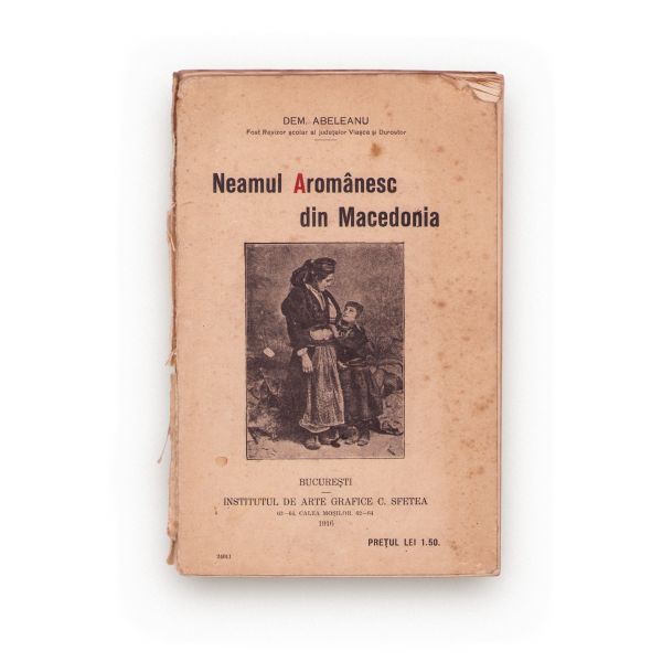Dem. Abeleanu, Neamul Aromânesc din Macedonia, 1916