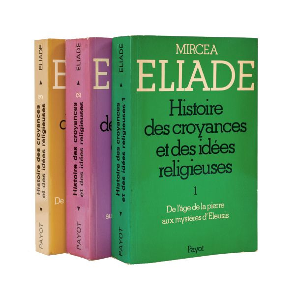Mircea Eliade, Histoire des croyance et des idées religieuses, 3 volume, cu dedicație pentru Marga și Ionel Jianu