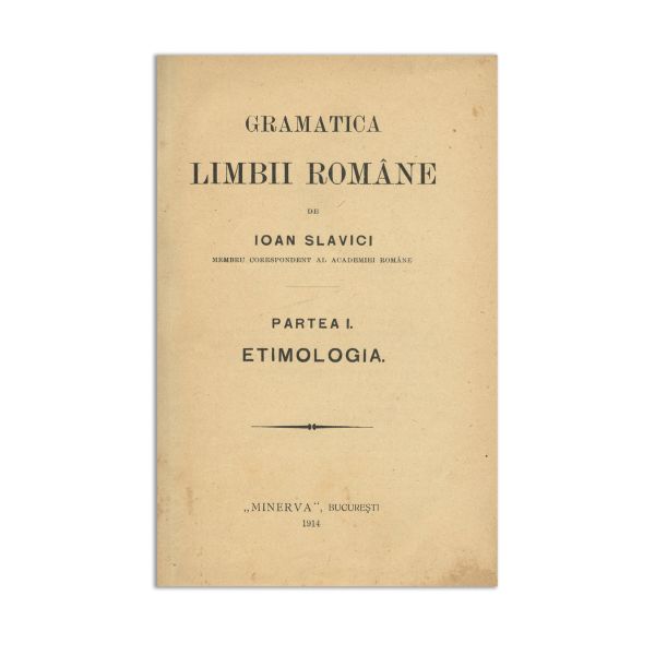 Ioan Slavici, Gramatica limbii române, 1914