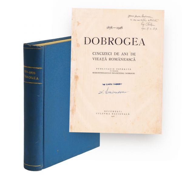 Dobrogea. Cincizeci de ani de viață românească, 1928, cu dedicația lui C. Brătescu pentru Aurica Bosânceanu