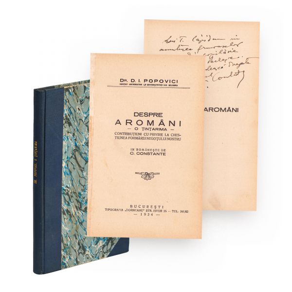 D. I . Popovici, Despre aromâni, trad. C. Constante, 1934, cu dedicația traducătorului pentru Theodor Capidan 