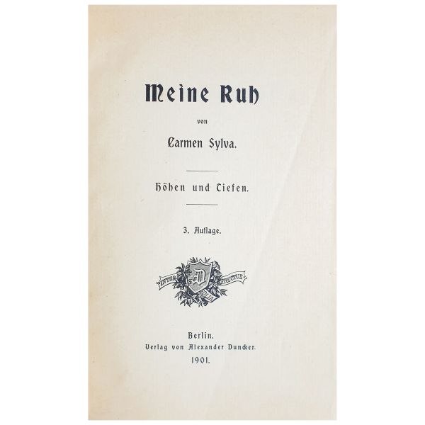Carmen Sylva, Meine Ruh, 1912, cu dedicație olografă