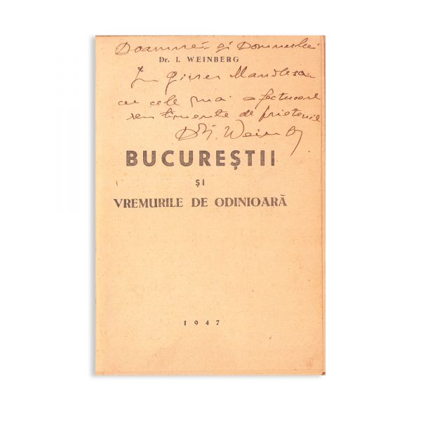 Două broșuri referitoare la București, 1896-1947, cu dedicații olografe 