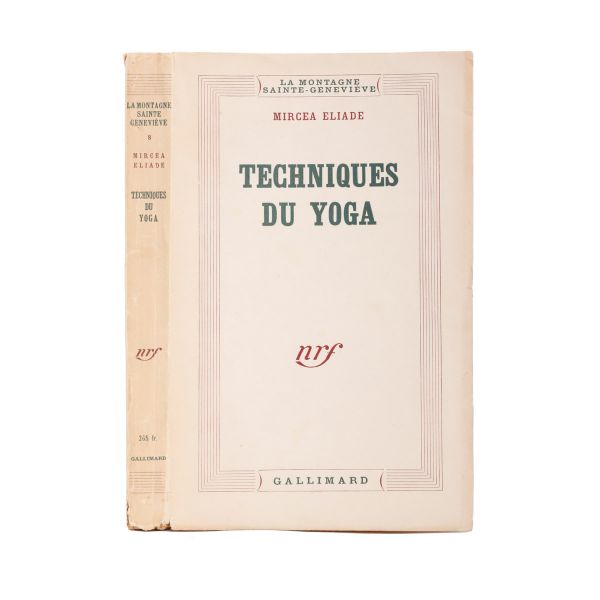 Mircea Eliade, Techniques du yoga, 1948, cu dedicație olografă