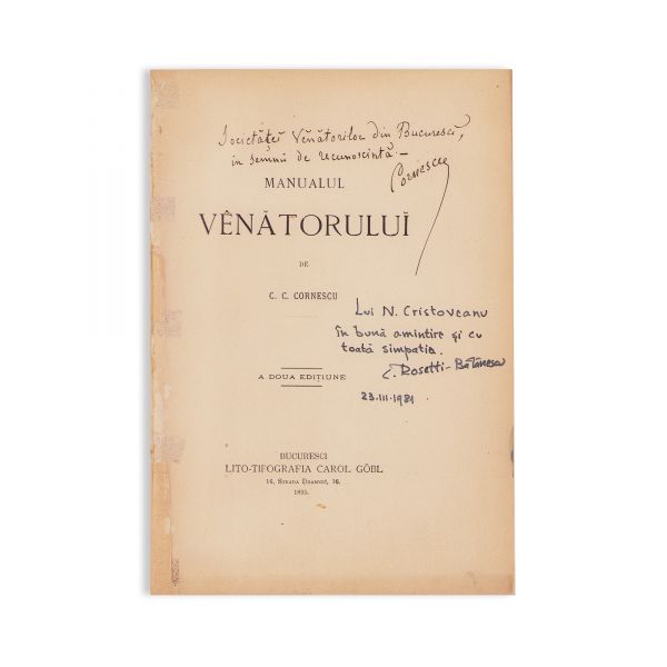 C. C. Cornescu, Manualul Vânătorului, 1895, cu dedicația autorului și a lui C. Rosetti-Bălănescu
