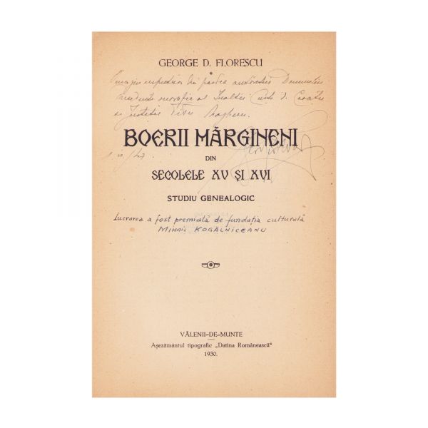 George D. Florescu, Boerii mărgineni din secolele XV și XVI, 1930, cu dedicație pentru Titu Magheru