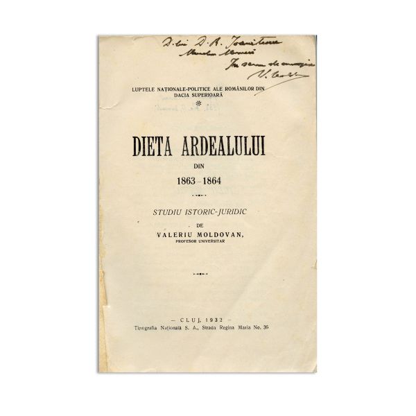 Valeriu Moldovan, Dieta Ardealului din 1863-1864, 1932, cu dedicație olografă
